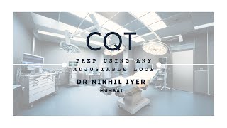 Technique to Prepare Quadriceps Tendon Graft using any Adjustable Loop device