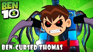 Cursed Thomas vs Train Eater: Ben 10 Cursed Thomas Fanmade Transformation | KG Ben 10 Fanmade