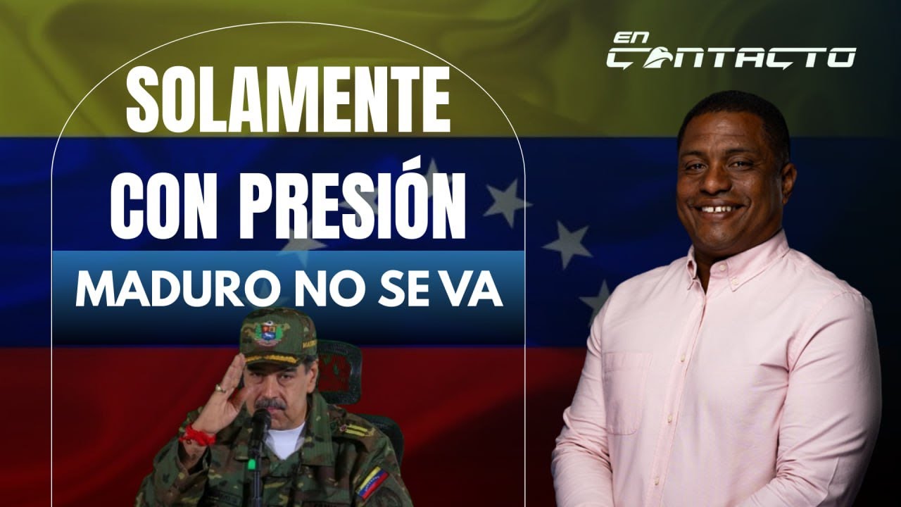 SOLAMENTE CON PRESIÓN MADURO NO SE VA | En Contacto | José Colina | EP 193