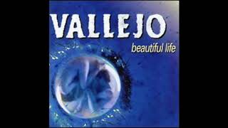Vallejo - Beautiful Life