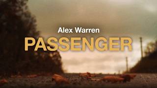Alex Warren - PASSENGER (Lyrics)