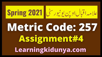 AIOU Solved Assignment 4 Code 257 Spring 2021 | Learning ki dunya | Aiou Assignments