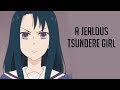 A Jealous Tsundere Girl (Tsundere x Listener ASMR)