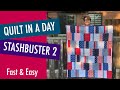 Fast and Easy Beginner Quilt - Quilt-in-a-day Stash Buster Quilt #2 - Free Pattern