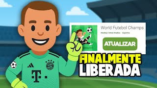 Finalmente Atualização Liberada Para Todos World Soccer Champs