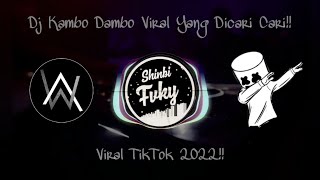 DJ KAMBO DAMBO TERBARU YANG DICARI🥷