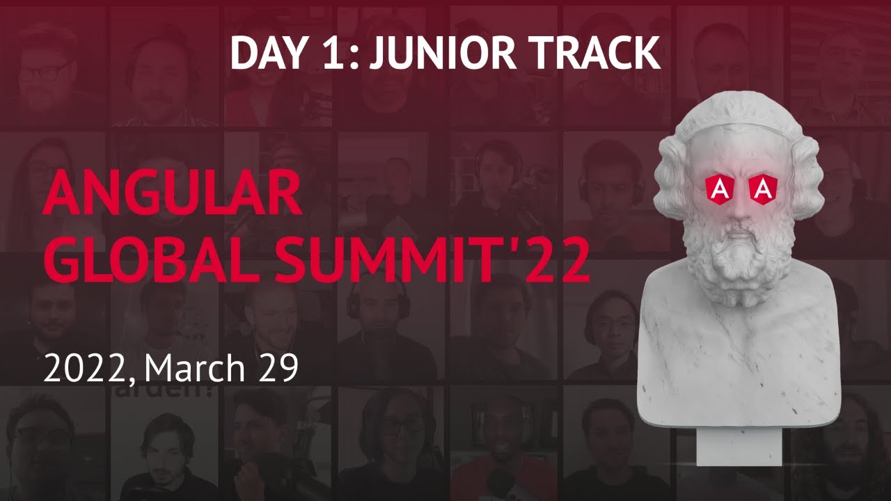 ANGULAR Global Summit'22 - Day 1: Junior Track - YouTube