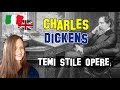 Letteratura Inglese | Charles Dickens: temi principali, stile e opere