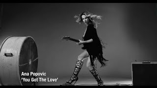 Video-Miniaturansicht von „Ana Popovic - You Got the Love [OFFICIAL MUSIC VIDEO]“