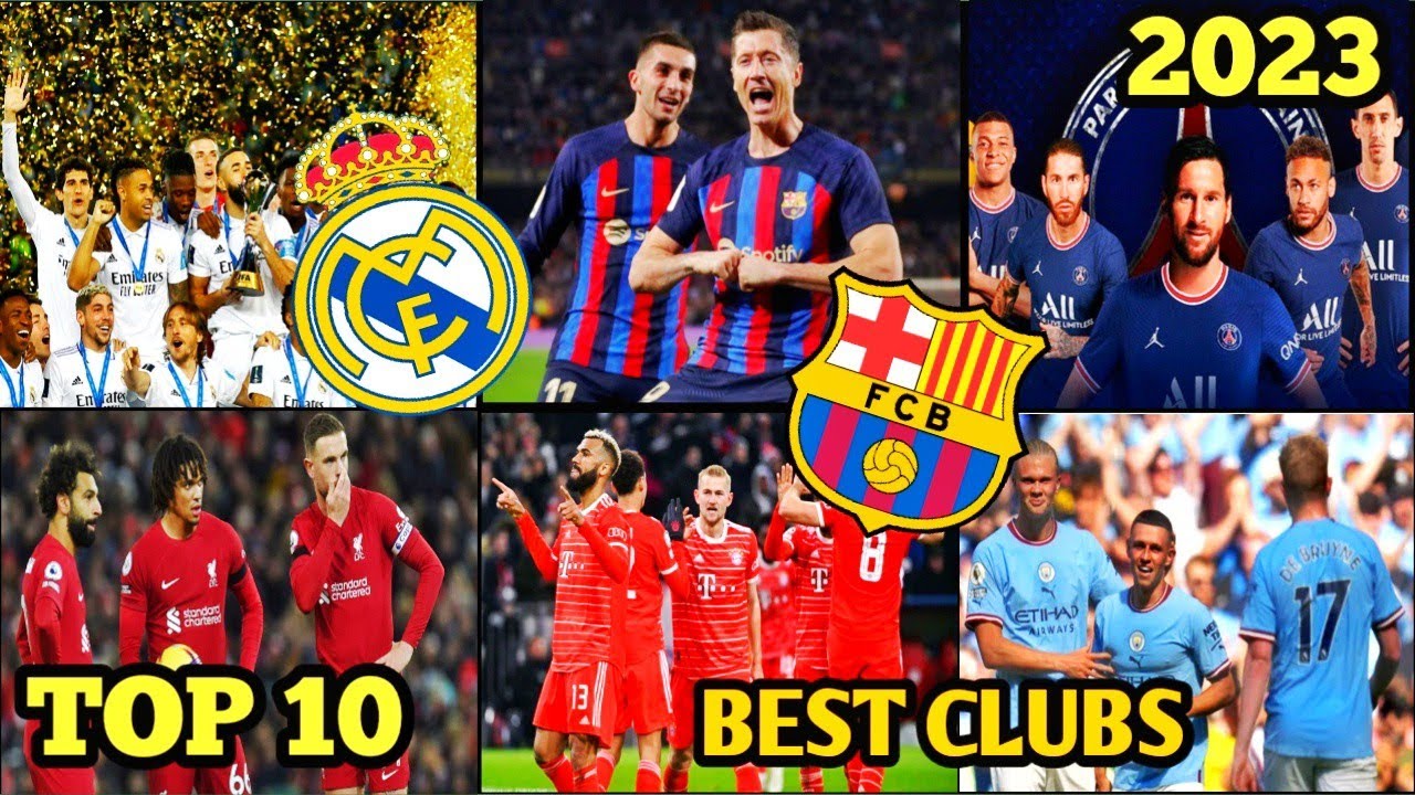 (TOP 10) BEST FOOTBALL TEAMS IN THE WORLD 2023 YouTube