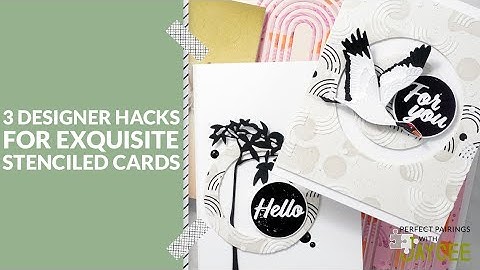 3 Versatile Stencil Techniques for Vibrant Cards | Perfect Pairings with Jaycee