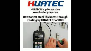 How to test steel thickness through coating by HUATEC TG4500D