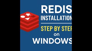 Redis Installation on Windows | Step by Step Redis Setup