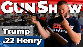 May 24 2024 Gun Show Henry H001 Trump Edition Lake of the Ozarks