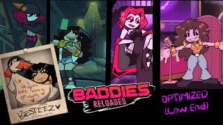[LOW END] Baddies Reloaded (Machina) Optimized/port (android/PC)