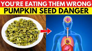 5 Critical Mistakes You're Making When Eating Pumpkin Seeds