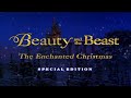 Beauty and the Beast: The Enchanted Christmas - Special Edition - Trailer DANISH