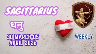 Sagittarius | धनु | Weekly Love Tarot Reading | 30 March-05 April 2026 | Hindi