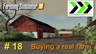 FS19 - Buying a real farm experiment #18