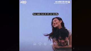 Sẽ Không Còn Nữa (Lofi Lyrics) - Nguyễn Thạc Bảo Ngọc Cover x H2O