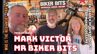 Who is the Next Million Dollar Bogan? - Part 4 - 'Mr Biker Bits  -  Mark Victor