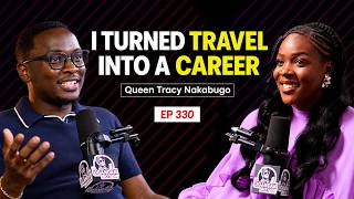 Queen Tracy: Turning Travel Into a Career, Building Travel Buddies & Exploring Uganda | TUBTS Pod