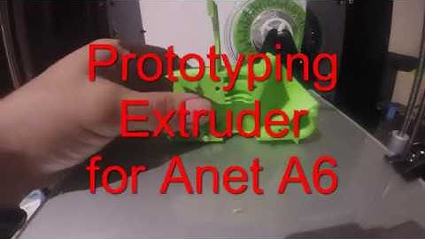 Prototyping E3d Extruder for Anet A6 Part 3 Final