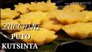 COOKING 101 : ZUCCHINI PUTO KUTSINTA / MUST TRY / SIMPLE RECIPE / MASARAP NA MERYENDA /SNACK TIME...