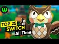 25 Best Switch Games of All Time [2020 Update]