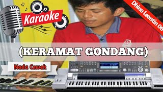 KARAOKE - KERAMAT GONDANG | nada wanita | RHOMA IRAMA | ORGEN TUNGGAL VERSION