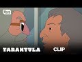 Tarantula: Season 1, Episode 3 &ndash; Toast of the Town [CLIP] | TBS