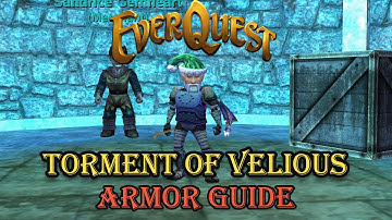 Everquest Guide: Torment of Velious Armor Guide (L110-115)
