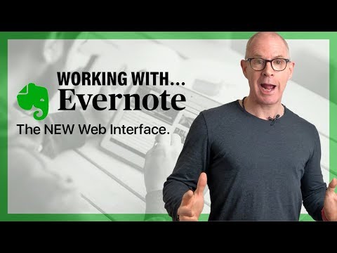 Working With Evernote | The NEW Web Interface