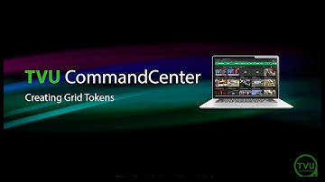 Pro Tips: Creating Grid Tokens on TVU Command Center