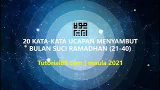 Kumpulan kata kata ucapan Menyambut bulan suci ramadhan Part2
