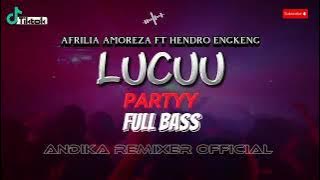 LUCUU‼️ AFRILIA AMOREZA FT HENDRO ENGKENG_PARTY🔥 ANDIKA REMIXER OFFICIAL_ NEWSONG