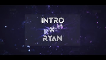 🔥 INTRO | Ryan/Spectrum ft. spky | by burstdzn 🌴