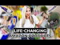 50 Amazon Products that WILL CHANGE YOUR LIFE!