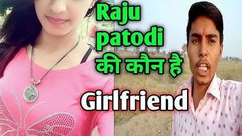 Raju patodi ki इतनी खूबसूरत है Girlfriend / Raju Prajapati My First vlog @myfirstvlog