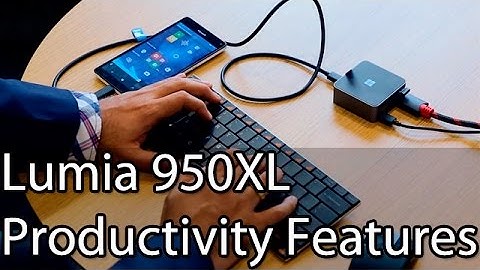 Microsoft Lumia 950 XL Productivity Features- 4P Device: Portable Phone Productive PC