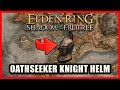 Oathseeker Knight Helm Location - Elden Ring Shadow of the Erdtree