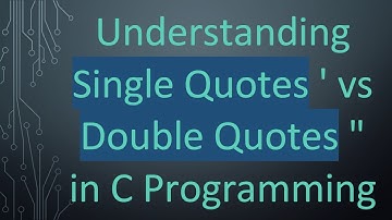 Understanding Single Quotes 