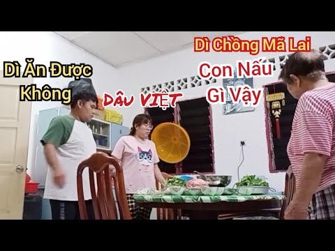 Video Cùng Gia Đình Chồng MALAYSIA Ăn Bữa Tối, Nguyên Nấu... - youtube