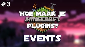 Events - Hoe maak je Minecraft plugins? #3