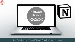 How To Collapse or Expand Multiple Toggles At Once | Notion
