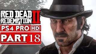 RED DEAD REDEMPTION 2 Gameplay Walkthrough Part 18 [1080p HD PS4 PRO] - No Commentary