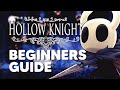 How to Play: Hollow Knight | Beginner's Guide - Tips and Tricks