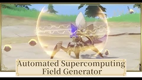 "Automated Supercomputing Field Generator | Achievements | Genshin Impact