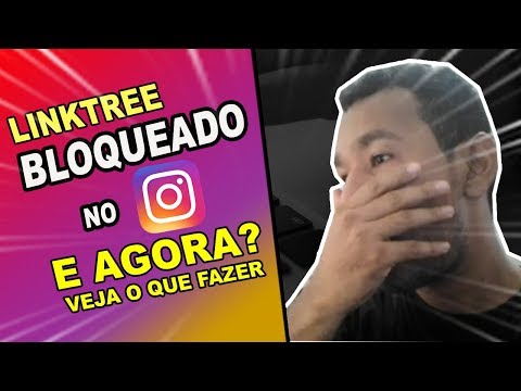 Link BLOQUEADO no Instagram ? Linktree Não Funciona? (RESOLVIDO)