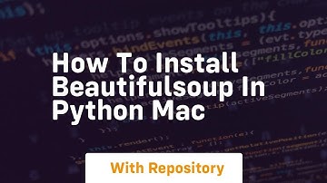 how to install beautifulsoup in python mac